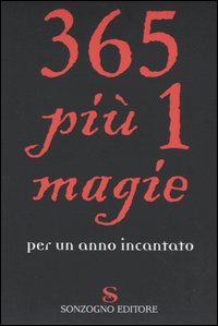 Trecentosessantacinque più 1 magie per un anno incantato Scarica PDF EPUB
