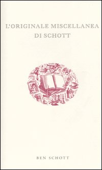 L' originale miscellanea di Schott Scarica PDF EPUB
