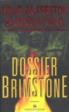 Libro Dossier Brimstone Douglas Preston Lincoln Child