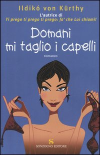 Domani mi taglio i capelli Scarica PDF EPUB
