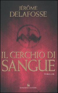 Il cerchio di sangue Scarica PDF EPUB
