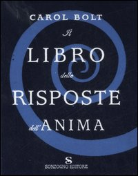 Il libro delle risposte dell'anima Scarica PDF EPUB
