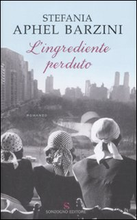 L' ingrediente perduto Scarica PDF EPUB
