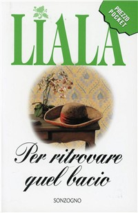 Per ritrovare quel bacio Scarica PDF EPUB
