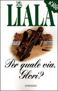 Per quale via, Glori? Scarica PDF EPUB
