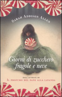 Giorni di zucchero fragole e neve Scarica PDF EPUB
