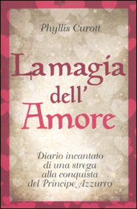 La magia dell'amore Scarica PDF EPUB
