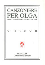 Libro Canzoniere per Olga. Testo inglese a fronte Ghan Singh