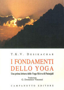 I fondamenti dello yoga. una prima lettura dello yoga sutra di Patanjali.pdf