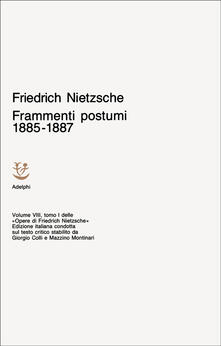 Opere complete. Vol. 8/1: Frammenti postumi (1885-87)..pdf
