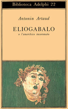 Eliogabalo o lanarchico incoronato.pdf