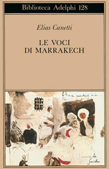 Le voci di Marrakech. Note di un viaggio.pdf