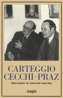 Carteggio Cecchi-Praz.pdf