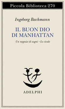 Il buon Dio di Manhattan-Un negozio di sogni-Le cicale.pdf