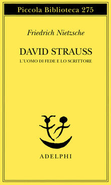 David Strauss. Luomo di fede e lo scrittore.pdf