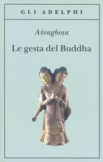 Libro Le gesta del Buddha (Buddhacarita. Canti I-XIV) Asvaghosa