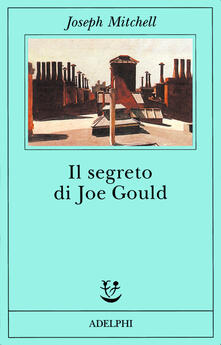 Il segreto di Joe Gould.pdf