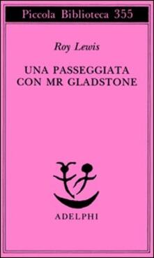Lascalashepard.it Una passeggiata con Mr. Gladstone Image