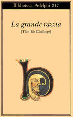 Libro La grande razzia. Táin Bó Cúailnge