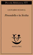 Libro Pirandello e la Sicilia Leonardo Sciascia