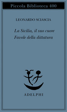 La Sicilia, il suo cuore-Favole della dittatura.pdf
