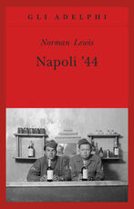 Libro Napoli '44 Norman Lewis