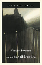 Libro L' uomo di Londra Georges Simenon