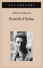 Libro Fratelli d'Italia Alberto Arbasino