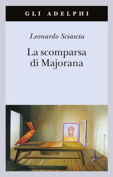 La scomparsa di Majorana - Leonardo Sciascia - copertina