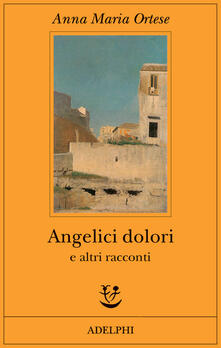 Angelici dolori e altri racconti.pdf