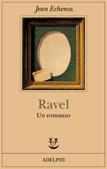 Ravel. Un romanzo.pdf
