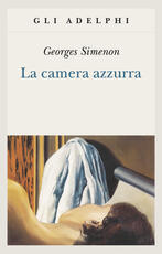 Libro La camera azzurra Georges Simenon
