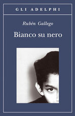Libro Bianco su nero Rubén Gallego