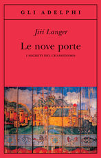 Libro Le nove porte. I segreti del chassidismo Jirí Langer