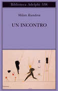 Libro Un incontro Milan Kundera