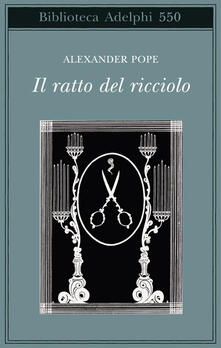Il ratto del ricciolo. Testo inglese a fronte.pdf