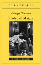 Libro Il ladro di Maigret Georges Simenon