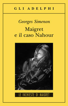 Maigret e il caso Nahour.pdf
