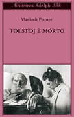 Libro Tolstoj è morto Vladimir Pozner
