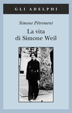 Libro La vita di Simone Weil Simone Pétrement