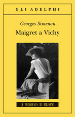 Libro Maigret a Vichy Georges Simenon