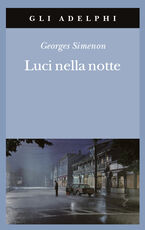 Libro Luci nella notte Georges Simenon