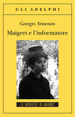 Libro Maigret e l'informatore Georges Simenon