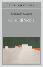 Libro Gli zii di Sicilia Leonardo Sciascia