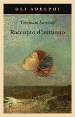 Libro Racconto d'autunno Tommaso Landolfi
