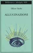 Libro Allucinazioni Oliver Sacks