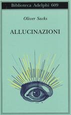 Libro Allucinazioni Oliver Sacks