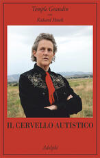 Libro Il cervello autistico Temple Grandin Richard Panek