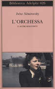 Libro L' orchessa e altri racconti Irène Némirovsky