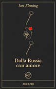 Libro Dalla Russia con amore Ian Fleming